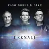 Double LP - Paso Doble & Djkc - Urknall