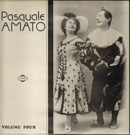 Pasquale Amato - Volume Four