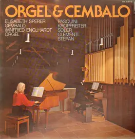 Soler - Orgel & Cembalo