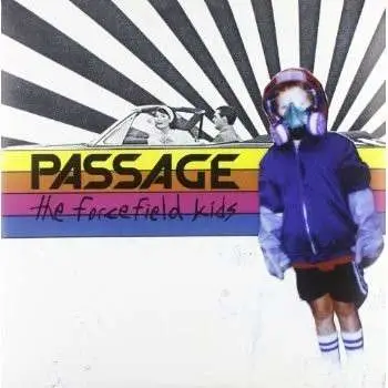 PASSAGE - FORCEFIELD KIDS