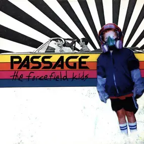 The Passage - The Forcefield Kids