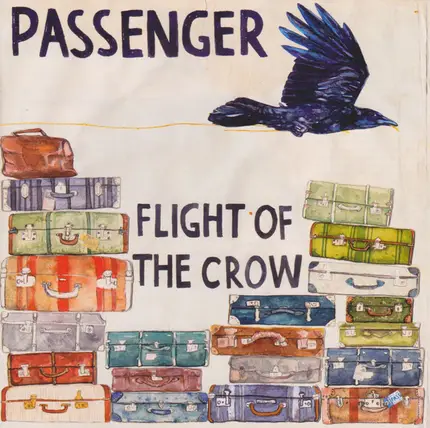 Passenger - Flight of the Crow