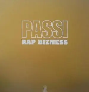 Passi - Rap Bizness