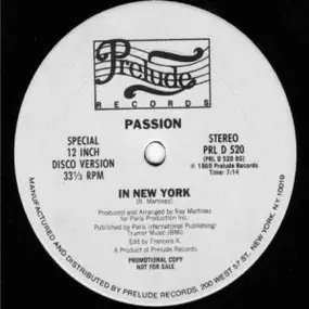Passion - Don't Bring Back Memories / In New York