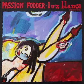 Passion Fodder - Luz Blanca (Spoons Mix)