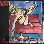 Passion Fodder