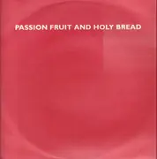 12inch Vinyl Single - Passion Fruit And Holy Bread - Crush