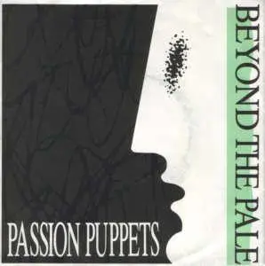 Passion Puppets - Beyond the Pale