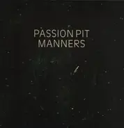 Passion Pit - Manners