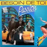 12inch Vinyl Single - Passion - Besoin De Toi