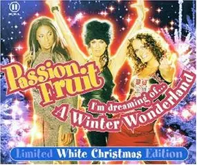 passion fruit - I'M Dreaming of...a Winter Wonderland