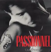 Passionnel - Our Promise