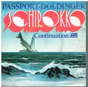 7inch Vinyl Single - Passport - Klaus Doldinger - Schirokko