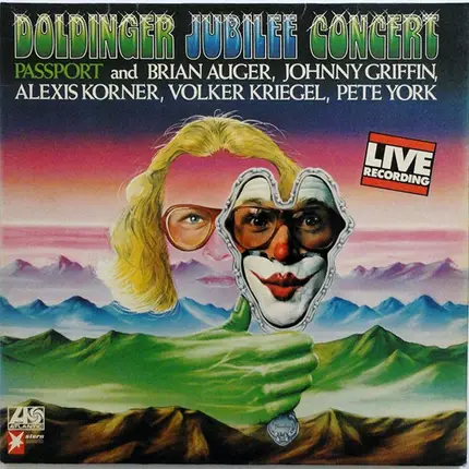 Passport And Brian Auger , Johnny Griffin , Alexis Korner , Volker Kriegel , Pete York - Doldinger Jubilee Concert