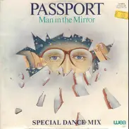 Passport - Man In The Mirror (Special Dance Mix)