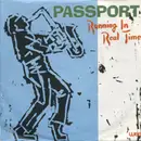7inch Vinyl Single - Passport - Running In Real Time