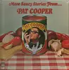 LP - Pat Cooper - More Saucy Stories - White Label Test Pressing