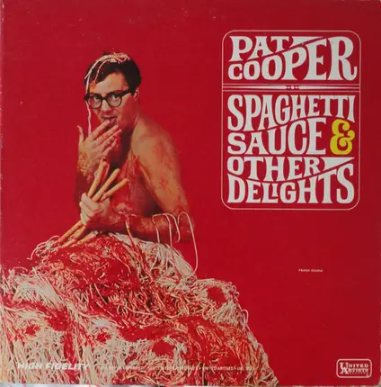 Pat Cooper - Spaghetti Sauce & Other Delights