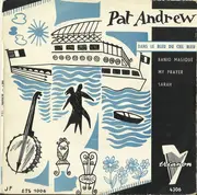 7inch Vinyl Single - Pat Andrew - Dans Le Bleu Du Ciel Bleu - EP