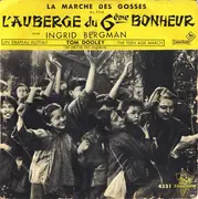 7inch Vinyl Single - Pat Andrew Et Son Ensemble Et La Chorale Enfantine Trianon - La Marche Des Gosses, Du Film 'L'auberge Du 6ème Bonheur' - EP