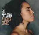 CD - Pat Appleton - A Higher Desire - Digipak