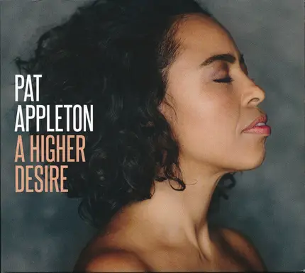 Pat Appleton - A Higher Desire