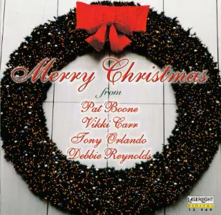 Pat Boone , Vikki Carr , Tony Orlando , Debbie Reynolds - Merry Christmas From Pat Boone · Vikki Carr · Tony Orlando · Debbie Reynolds