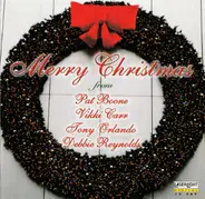 Pat Boone , Vikki Carr , Tony Orlando , Debbie Reynolds - Merry Christmas From Pat Boone · Vikki Carr · Tony Orlando · Debbie Reynolds