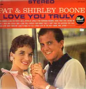 Pat Boone & Shirley Boone - I Love You Truly
