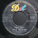 7inch Vinyl Single - Pat Boone - Candy Sweet / Delia Gone