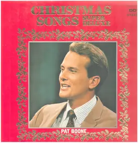 Pat Boone - Christmas Songs Super Deluxe