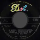 7inch Vinyl Single - Pat Boone - A Well Remembered, Highly Thought Of Love Affair / It Seems Like Yesterday