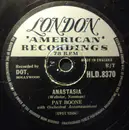 Schellack - Pat Boone - Anastasia / Don't Forbid Me