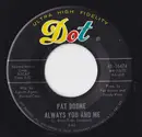 7inch Vinyl Single - Pat Boone - Always You And Me