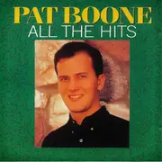 CD - Pat Boone - All The Hits