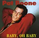 CD - Pat Boone - Baby, Oh Baby