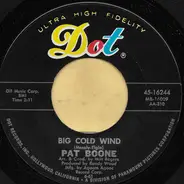 Pat Boone - Big Cold Wind