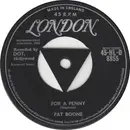 7inch Vinyl Single - Pat Boone - For A Penny - Tri Centre