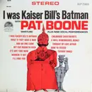 LP - Pat Boone - I Was Kaiser Bill's Batman