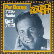 Pat Boone - I'll Be Home