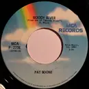 7inch Vinyl Single - Pat Boone - Moody River / Speedy Conzales
