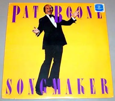 Pat Boone - Songmaker
