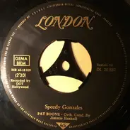 Pat Boone - Speedy Gonzales (Kleiner Gonzales)