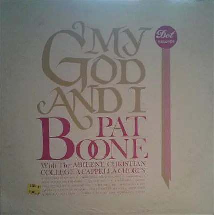 Pat Boone With The Abilene Christian College Choir Under The Direction Of Vernon Moody - My God and I