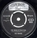 7inch Vinyl Single - Pat Boone - The Main Attraction