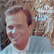 Pat Boone - True Love