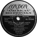 Schellack - Pat Boone - Friendly Persuasion / Chains Of Love