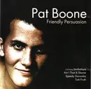 CD - Pat Boone - Friendly Persuasion