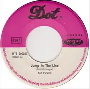 7inch Vinyl Single - Pat Boone - Jump In The Line