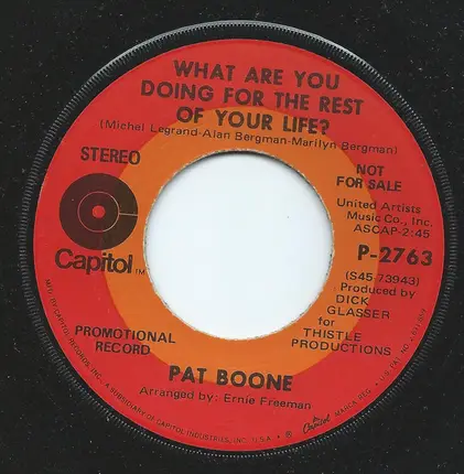 Pat Boone - Now I'm Saved / What Are You Doing The Rest Of Your Life?